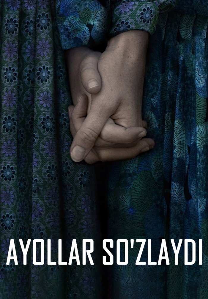 Ayollar So`zlaydi - Women Talking